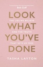Cover: Look What You've Done - EMF Publishing