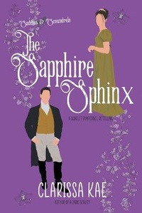 Enlarge image Cover: The Sapphire Sphinx - Clarissa Kae
