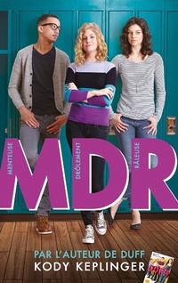 Enlarge image Cover: MDR - Menteuse Drolement Raleuse - Hachette Romans