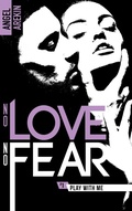 Cover: No love no fear - 1 - Play with me - BMR