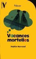 Cover: Vacances mortelles - Hachette Romans