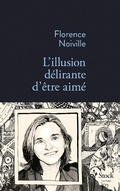 Cover: L'illusion d&eacute;lirante d'&ecirc;tre aim&eacute; - Stock
