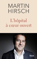 Cover: L'h&ocirc;pital &agrave; coeur ouvert - Stock