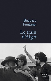 Enlarge image Cover: Le train d'Alger - Stock