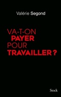 Cover: Va-t-on payer pour travailler ? - Stock
