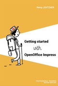 Cover: Getting started with OpenOffice Impress - Remylent
