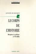 Cover: Le Corps de L'Histoire - Calmann-Levy