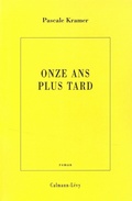 Cover: Onze ANS Plus Tard - Calmann-Levy