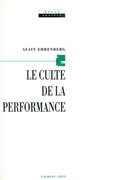 Cover: Le Culte de la Performance - Calmann-Levy