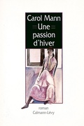 Cover: Une Passion D'Hiver - Calmann-Levy