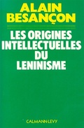 Cover: Les Origines Intellectuelles Du Leninisme - Calmann-Levy