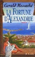 Cover: La Fortune D'Alexandrie - Editions J.C. Lattes