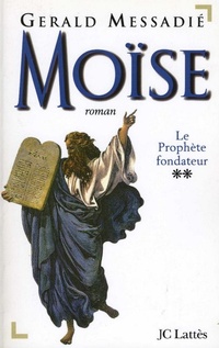 Enlarge image Cover: Moise T2 - Editions J.C. Lattes