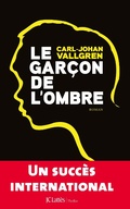 Cover: Le gar&ccedil;on de l'ombre - JC Latt&egrave;s