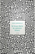 Cover: Le Loup dans le camion blanc - Calmann-L&eacute;vy
