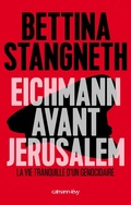 Cover: Eichmann avant Jerusalem - Calmann-L&eacute;vy