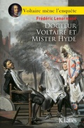 Cover: Docteur Voltaire et Mister Hyde - JC Latt&egrave;s