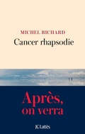 Cover: Cancer Rhapsodie - JC Latt&egrave;s