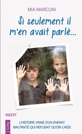 Cover: Si seulement il m'en avait parl&eacute;... - City Edition