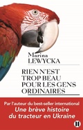 Cover: Rien N'Est Trop Beau Pour Les Gens Ordinaires - Editions Des Deux Terres