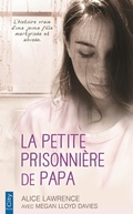 Cover: La petite prisonni&egrave;re de papa - City Edition