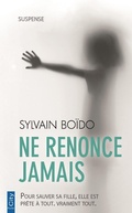 Cover: Ne Renonce Jamais - City Edition