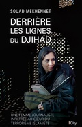 Cover: Derri&egrave;re les lignes du djihad - City Edition