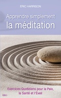 Cover: Apprendre simplement la m&eacute;ditation - Ideo