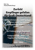 Cover: Zur&uuml;ck! Empf&auml;nger gefallen f&uuml;r Gro&szlig;-Deutschland! - Books on Demand