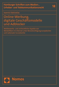 Abbildung von: Online-Werbung, digitale Geschäftsmodelle und Adblocker - Nomos