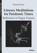 Cover: Literary Meditations for Pandemic Times: Reflections on Plague Classics - ibidem