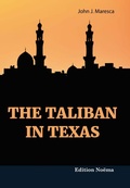 Cover: The Taliban in Texas - Edition No&euml;ma