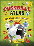 Cover: Fu&szlig;ball-Atlas. Mit &uuml;ber 250 Stickern - Schwager & Steinlein