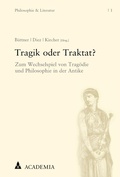 Cover: Tragik oder Traktat? - Academia Verlag