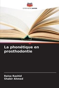 Cover: La phonetique en prosthodontie - Editions Notre Savoir