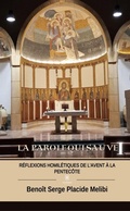 Cover: La Parole qui sauve - Tome 1 - Le Lys Bleu &Eacute;ditions
