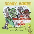 Cover: Scary Bones in the Lost Dog - Scary Bones