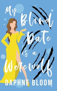 Enlarge image Cover: My Blind Date is a Werewolf - Red Empress Publishing