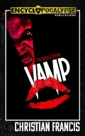 Cover: Vamp: The Novelization - Encyclopocalypse Publications