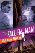 Cover: The Fallen Man - Bethany Maines