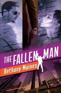 Enlarge image Cover: The Fallen Man - Bethany Maines