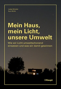 Abbildung von: Mein Haus, mein Licht, unsere Umwelt - Haupt Verlag