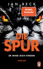 Cover: Die Spur - Er wird dich finden - Penguin