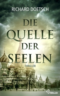 Abbildung von: Die Quelle der Seelen - beTHRILLED