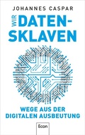 Cover: Wir Datensklaven - Econ