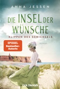 Cover: Die Insel der W&uuml;nsche - Klippen des Schicksals - Goldmann