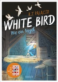 Cover: White Bird - Wie ein Vogel (Graphic Novel) - Hanser