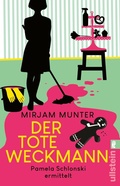 Cover: Der tote Weckmann (Mord und Wischmopp 2) - Ullstein Taschenbuchverlag