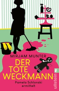 Abbildung von: Der tote Weckmann (Mord und Wischmopp 2) - Ullstein Taschenbuchverlag