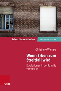 Enlarge image Cover: Wenn Erben zum Streitfall wird - Vandenhoeck & Ruprecht